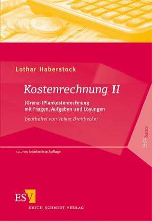 Kostenrechnung 2 de Lothar Haberstock