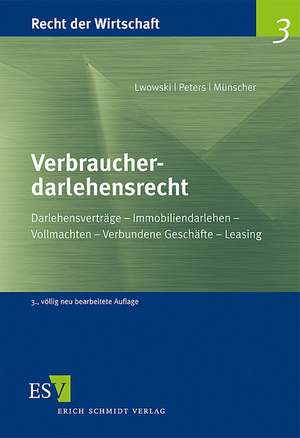 Verbraucherdarlehensrecht de Bernd Peters