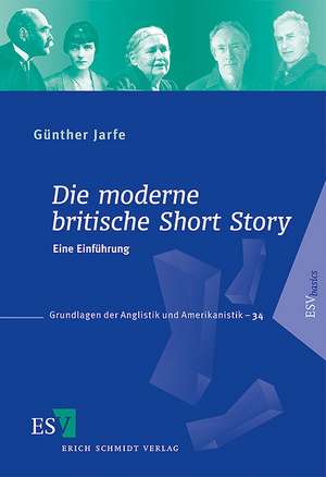 Die moderne britische Short Story de Günther Jarfe