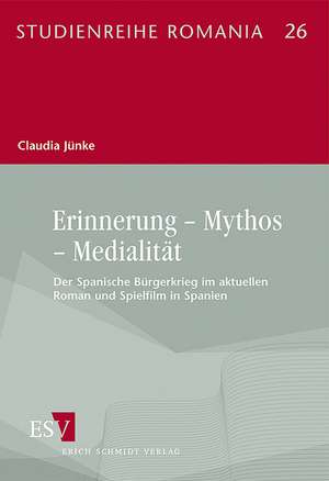 Erinnerung - Mythos - Medialität de Claudia Jünke