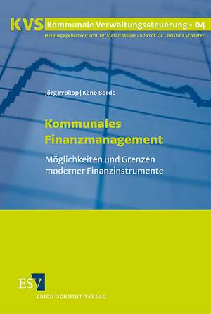 Kommunales Finanzmanagement de Jörg Prokop