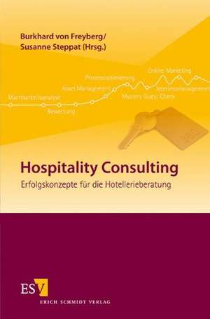 Hospitality Consulting de Burkhard von Freyberg