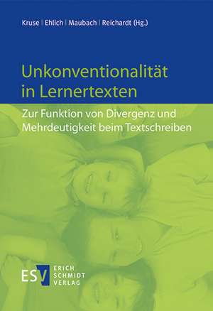 Unkonventionalität in Lernertexten de Norbert Kruse