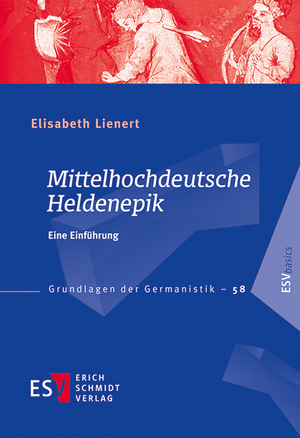 Mittelhochdeutsche Heldenepik de Elisabeth Lienert