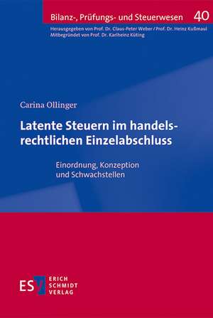 Latente Steuern im handelsrechtlichen Einzelabschluss de Carina Ollinger