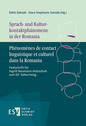 Sprach- und Kulturkontaktphänomene in der Romania - Phénomènes de contact linguistique et culturel dans la Romania de Edith Szlezák