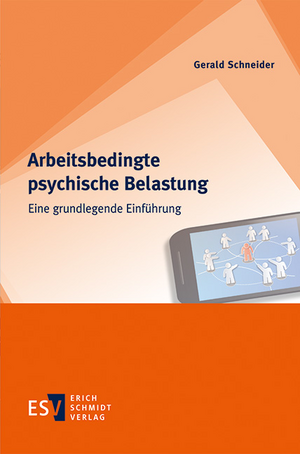 Arbeitsbedingte psychische Belastung de Gerald Schneider