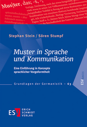 Muster in Sprache und Kommunikation de Stephan Stein