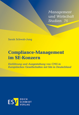 Compliance-Management im SE-Konzern de Sarah Schwab-Jung