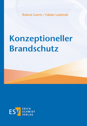 Konzeptioneller Brandschutz de Roland Goertz