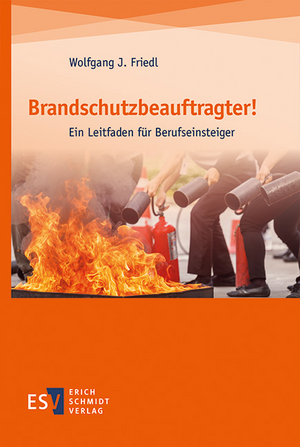 Brandschutzbeauftragter! de Wolfgang J. Friedl