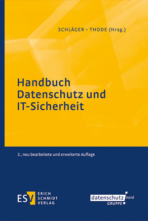 Handbuch Datenschutz und IT-Sicherheit de Uwe Schläger