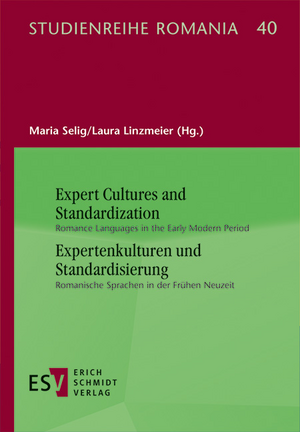 Expert Cultures and Standardization /Expertenkulturen und Standardisierung de Laura Linzmeier