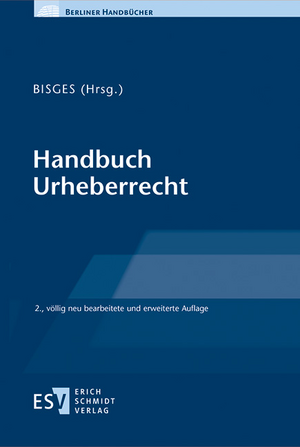 Handbuch Urheberrecht de Marcel Bisges