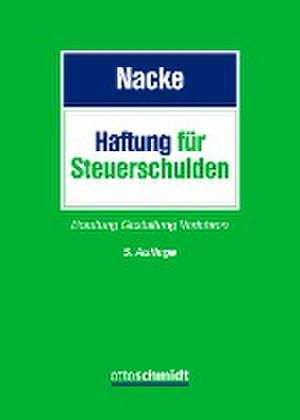 Haftung für Steuerschulden de Alois T. Nacke