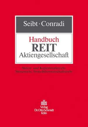 Handbuch REIT-Aktiengesellschaft de Christoph H. Seibt