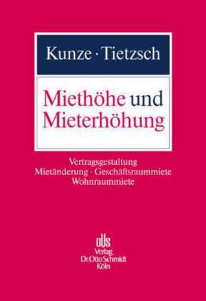 Miethöhe und Mieterhöhung de Catharina Kunze