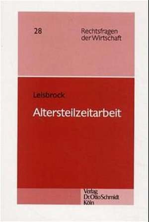 Altersteilzeit de Thorsten Leisbrock