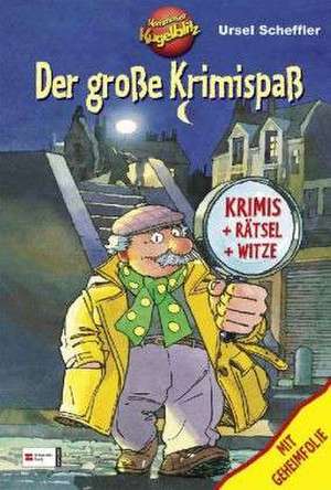 Kommissar Kugelblitz. Der große Krimispaß de Hannes Gerber