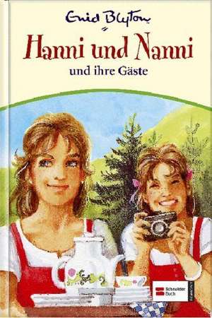 Hanni und Nanni 12. Hanni und Nanni und ihre Gäste de Enid Blyton