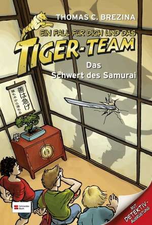 Ein Fall für dich und das Tiger-Team 29. Das Schwert des Samurai de Thomas C. Brezina