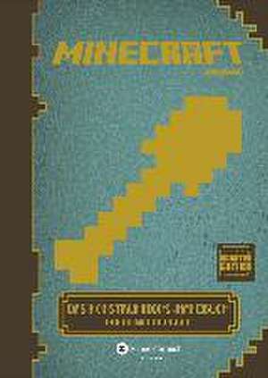 Minecraft, Das Konstruktions-Handbuch - Updated Edition de Josef Shanel