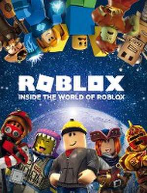 Roblox - Inside the World of Roblox de Kai Wichmann