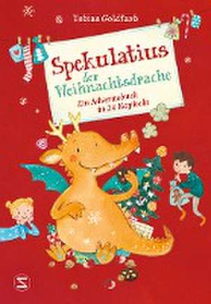 Spekulatius der Weihnachtsdrache de Tobias Goldfarb