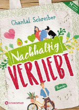 Nachhaltig verliebt de Chantal Schreiber