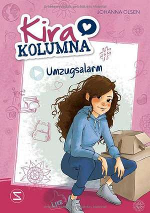 Kira Kolumna: Umzugsalarm de Johanna Olsen