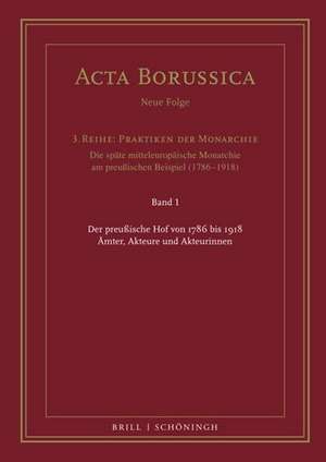 Der preußische Hof von 1786 bis 1918 de Wolfgang Neugebauer