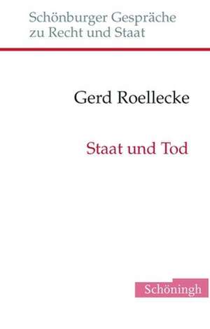 Staat und Tod de Gerd Roellecke