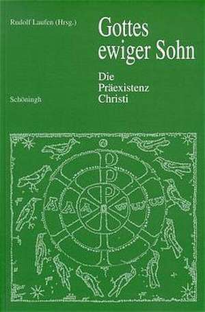 Gottes ewiger Sohn de Rudolf Laufen