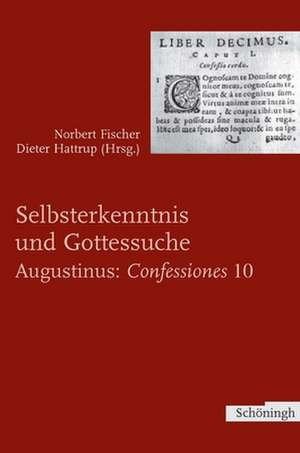 Selbsterkenntnis und Gottsuche de Norbert Fischer