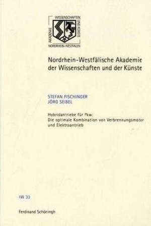 Hybridantriebe für Pkw: Die optimale Kombination von Verbrennungsmotor und Elektroantrieb de Stefan Pischinger