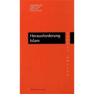 Herausforderung Islam de Andreas Funke