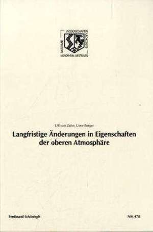 Langfristige Änderungen in Eigenschaften der oberen Atmosphäre de Ulf von Zahn