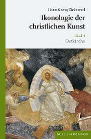 Ikonologie der christlichen Kunst de Hans Georg Thümmel