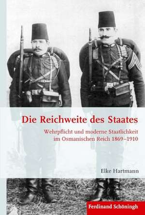 Die Reichweite des Staates de Elke Hartmann