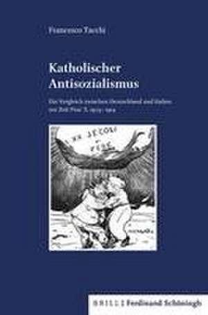 Katholischer Antisozialismus de Francesco Tacchi