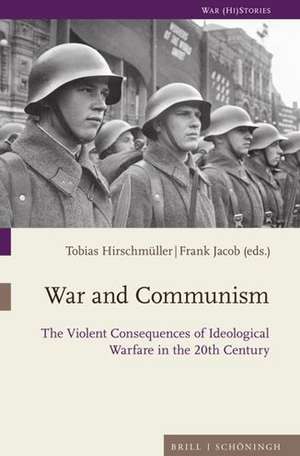 War and Communism de Tobias Hirschmüller