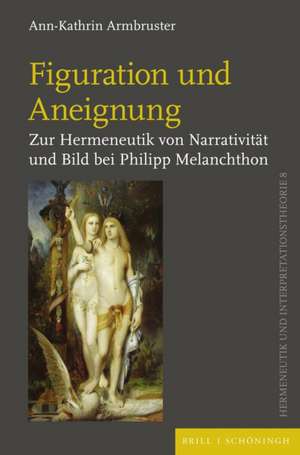 Figuration und Aneignung de Ann-Kathrin Armbruster
