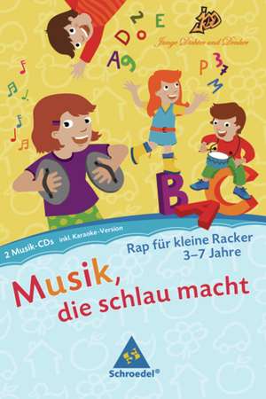 Junge Dichter und Denker: Musik, die schlau macht. CD