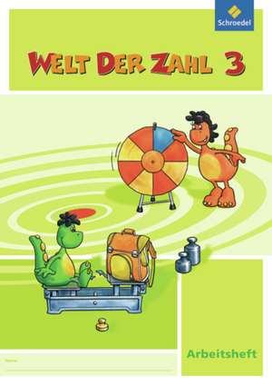 Welt der Zahl 3 Arb. NRW (Ausg. 2009)