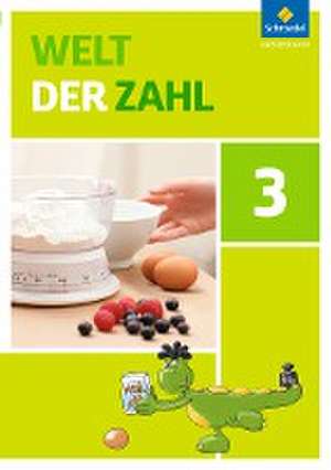 Welt der Zahl 3. Schulbuch. Allgemeine Ausgabe