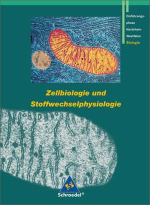 Biologie 11. Zellbiologie und Stoffwechselphysiologie. Nordrhein-Westfalen de Heinrich Joußen