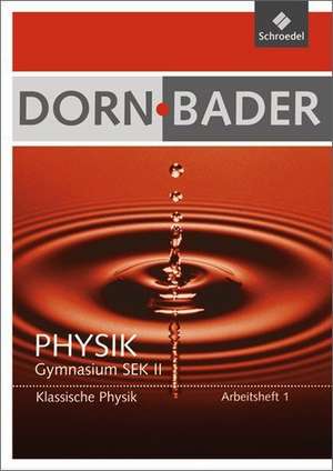 Dorn-Bader Physik 1. Arbeitsheft