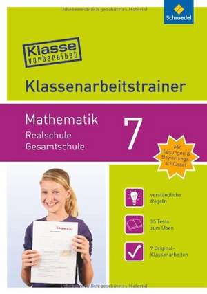 Klasse vorbereitet. Mathematik 7. Realschule / Gesamtschule de Gotthardt Jost