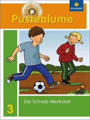 Pusteblume. Schreib - Werkstatt