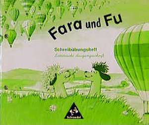 Fara Fu/Schreibübungsh. LAS